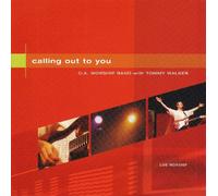 C.A. Worship Band - Calling Out to You (UK Import)