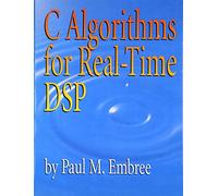 C Algorithms for Real-Time Dsp
