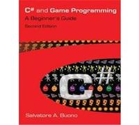 C# And Game Programming Salvatore A. Buono (Auteur)