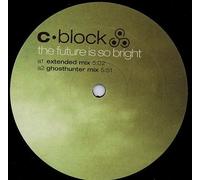 C-Block - Future is So Bright [Import]