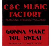 C + C Music Factory Featuring Freedom Williams - Gonna Make You Sweat (3 Versions, 1990, 3 [Import]