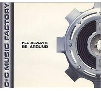 C + C Music Factory - I'll Always Be Around(6remix) MCA