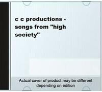 c c productions - songs from "high society" [UK Import]