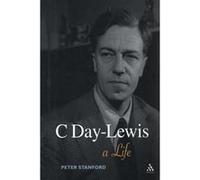 C Day-Lewis Peter Stanford (Auteur)
