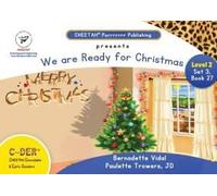 C-Der(Cheetah Decodable & Early Readers) Set3, Book27. We Are Ready For Christmas