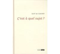 C EST A QUEL SUJET (0000)
