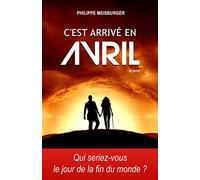 C est arrive en avril