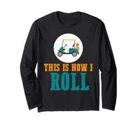 C’est comme Ça Que Je Joue Humour de Golfeur Manche Longue