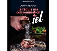 C’est décidé, je réduis ma consommation de sel