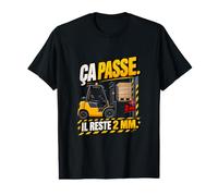 C’Est Droit Si on Ne Regarde Pas Cariste T-Shirt Graphique avec Valeur