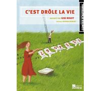 C’est drôle la vie - Gigi Bigot - Oui Dire - Texte lu (CD) - Contes et légendes jeunesse CD