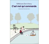 C est moi qui commande - Kéthévane Davrichewy - Ecole Des Loisirs - broché - Roman cadet dès 6 ans