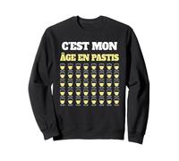 C’est Mon Âge en Pastis 40 Ans Humour Anniversaire Apéro Sweatshirt