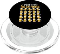 C’est Mon Âge en Pintes 25 Ans Humour Anniversaire Bière PopSockets PopGrip pour MagSafe
