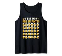 C’est Mon Âge en Pintes 30 Ans Humour Anniversaire Bière Débardeur