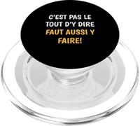 C’est Pas Le Tout D’y Dire Parler Lyonnais Cadeau Lyon PopSockets PopGrip pour MagSafe
