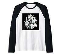 C’est Pas Moi ta Maman Manche Raglan