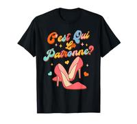 C’est Qui La Patronne Girl Boss Funny Girl Boss Bossy T-Shirt