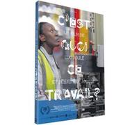 C’est quoi ce travail ? DVD E