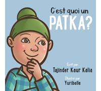 C’est quoi un PATKA?