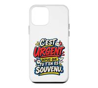 C’Est Urgent Depuis Que Tu T’en ES Souvenu Humour Bureau Coque pour iPhone 12 Mini