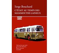 C' était au temps des mammouths laineux