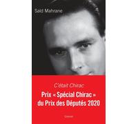 C etait chirac - Saïd Mahrane - Grasset - broché - Essai