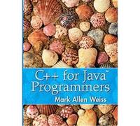 C++ for Java Programmers Mark A. Weiss (Auteur)