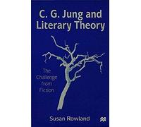 C.G.Jung And Literary Theory