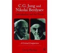 C.G. Jung and Nikolai Berdyaev Individuation and the Person by Nicolaus Georg New School of Counselling and Psychotherapy London UK Paperback Book Georg Nicolaus (Auteur)