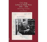 C.G. Jung Letters to Hedy Wyss: 1936-1956