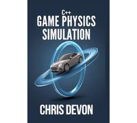 C++ game physics simulation