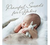 C. / Grieg.E / evm... Mozart Peaceful Sounds for Babies (CD)