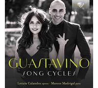 C. GUASTAVINO - GUASTAVINO SONG CYCLES - CD - G4z