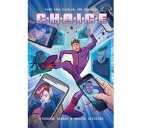 C.H.O.I.C.E. - Uma graphic novel interativa em que você decide o rumo da história - Richarde Guerra - Thomas Nelson Brasil - ebook (ePub illustré) - Livre