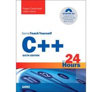 C++ In 24 Hours, Sams Teach Yourself