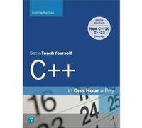 C in One Hour a Day Sams Teach Yourself by Siddhartha Rao Paperback Book Siddhartha Rao (Auteur)