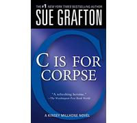C Is for Corpse, Kinsey Millhone Sue Grafton (Auteur)