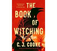 C. J. Cooke The Book of Witching (Poche)