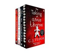 C J Tudor Collection 4 Books Set (The Chalk Man, The Taking of Annie Thorne, The Other People, The Burning Girls)