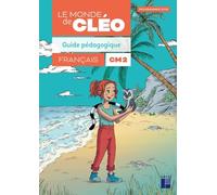 C.L.É.O. - Guide pédagogique CM2 - programmes 2026