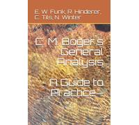 C. M. Boger´s General Analysis - A Guide to Practice -