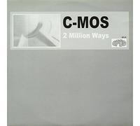 C-Mos - 2 Million Ways - C-Mos 12"