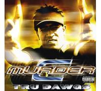 C Murder - Tru Dawgs