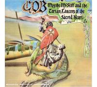 C.O.B - Moyshe Mcstiff and Tartan Lancers of The Sacred Hearts