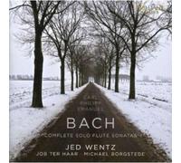 C.P.E. Bach: Complete Solo Flûte Sonatas