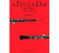 C. PAUL HERFURTH - A TUNE A DAY FOR THE OBOE - BOOK 1 - OBOE
