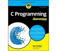 C Programming For Dummies by Dan Gookin Dan Gookin (Auteur)
