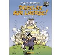 C.R.S = Détresse - Tome 10 - Dégelée sur l'herbe Cauvin (Auteur), Achdé (Illustration)