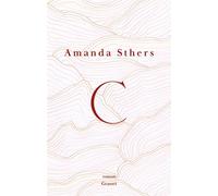 C Roman - Amanda Sthers - Grasset - broché - Roman